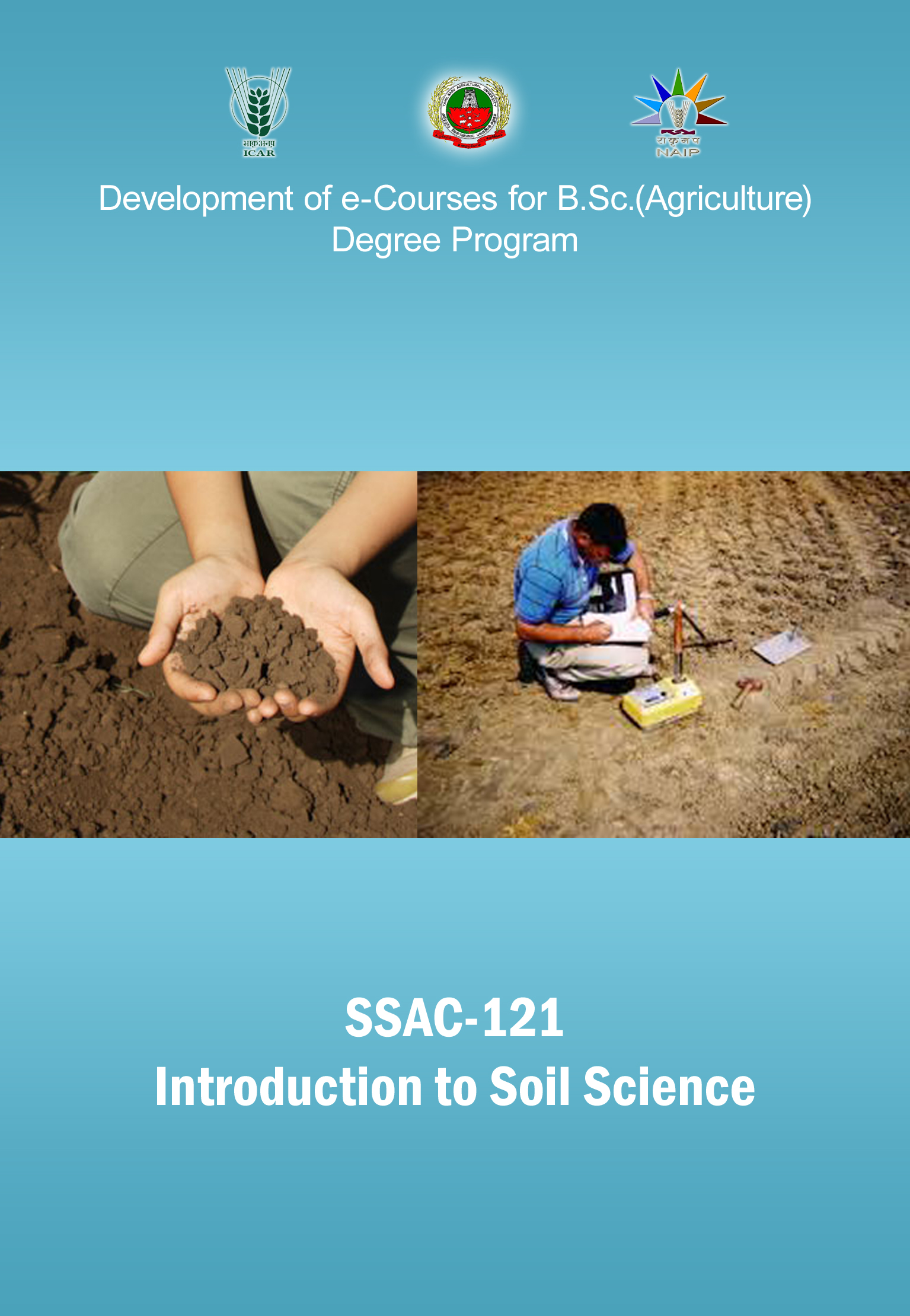 INTRODUCTION TO SOIL SCIENCE